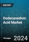 Dodecanedioic Acid Market by Production Process, Application - Global Forecast 2025-2030 - Product Image