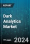 Dark Analytics Market by Type, Component, Business Application, Deployment, Vertical - Global Forecast 2025-2030 - Product Thumbnail Image