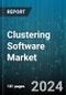 Clustering Software Market by Solution, Deployment, Application - Global Forecast 2025-2030 - Product Image