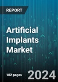 Artificial Implants Market by Product Type, Material, End-User - Global Forecast 2025-2030- Product Image