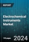 Electrochemical Instruments Market by Product, Technology, End-Use - Global Forecast 2025-2030 - Product Image