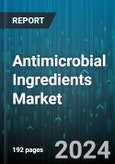 Antimicrobial Ingredients Market by Type, End-User - Global Forecast 2025-2030- Product Image