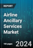 Airline Ancillary Services Market by Type, Carrier Type - Global Forecast 2025-2030- Product Image