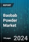 Baobab Powder Market by Product Type, Sales Channel, End Use - Global Forecast 2025-2030 - Product Thumbnail Image