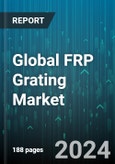 Global FRP Grating Market by Type (Phenolic, Polyester, Vinyl Ester), Process (Molded, Pultruded), Application, End-User - Forecast 2024-2030- Product Image
