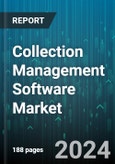 Collection Management Software Market by Component, Deployment, End-user - Global Forecast 2025-2030- Product Image