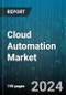 Cloud Automation Market by Component, Deployment, Organization Size, End-User - Global Forecast 2025-2030 - Product Thumbnail Image