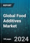 Global Food Additives Market by Type (Antioxidants, Colorants, Emulsifiers), Source (Natural, Synthetic), Form, Application - Forecast 2024-2030 - Product Image