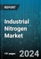 Industrial Nitrogen Market by Form, Technology, Packaging, End-Use Industry - Global Forecast 2025-2030 - Product Image