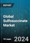 Global Sulfosuccinate Market by Components (Diesters, Monoester), Types (Dioctyl Sulfosuccinate, Disodium Lauryl Sulfosuccinate, Sodium Dioctyl Sulfosuccinate), Application, Distribution, End-User Industry - Forecast 2024-2030 - Product Thumbnail Image