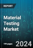 Material Testing Market by Material Type, Testing Method, End-User - Global Forecast 2025-2030- Product Image