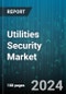 Utilities Security Market by Product, Solutions, Deployment, Application - Global Forecast 2025-2030 - Product Thumbnail Image