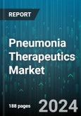 Pneumonia Therapeutics Market by Drug Class, Pneumonia Type, Age Group, Distribution Channel - Global Forecast 2025-2030- Product Image