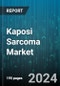 Kaposi Sarcoma Market by Type, Drug Class, Treatment, Mode of Treatment - Global Forecast 2025-2030 - Product Image