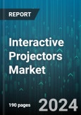 Interactive Projectors Market by Type, Resolution, End-use - Global Forecast 2025-2030- Product Image