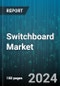 Switchboard Market by Type, Component, Voltage, Application - Global Forecast 2025-2030 - Product Image