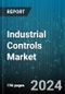 Industrial Controls Market by Type, End-User - Global Forecast 2025-2030 - Product Thumbnail Image