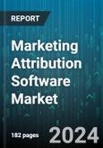 Marketing Attribution Software Market by Component, Type, Deployment Mode, Organization Size, Industry Vertical - Global Forecast 2025-2030- Product Image