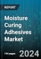 Moisture Curing Adhesives Market by Chemistry, Application - Global Forecast 2025-2030 - Product Thumbnail Image