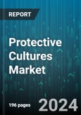 Protective Cultures Market by Form, Target Microorganism, Composition, Application - Global Forecast 2025-2030- Product Image