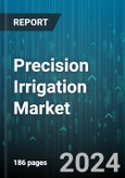 Precision Irrigation Market by Type, Crop, Application - Global Forecast 2025-2030- Product Image