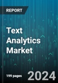 Text Analytics Market by Component, Organization Size, Deployment, Application - Global Forecast 2025-2030- Product Image