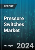 Pressure Switches Market by Type, Pressure Range, Application - Global Forecast 2025-2030- Product Image