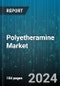 Polyetheramine Market by Product Type, Application - Global Forecast 2025-2030 - Product Image