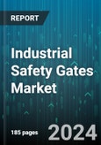 Industrial Safety Gates Market by Type, Material, Application - Global Forecast 2025-2030- Product Image