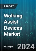 Walking Assist Devices Market by Product, Technology, Age, Distribution Channel, End-User - Global Forecast 2025-2030- Product Image