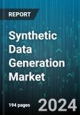 Synthetic Data Generation Market by Data Type, Component, Modeling, Offering, Application, End-User - Global Forecast 2025-2030- Product Image