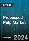 Processed Pulp Market by Source, Application - Global Forecast 2025-2030- Product Image