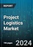 Project Logistics Market by Services, End-User - Global Forecast 2025-2030- Product Image