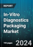 In-Vitro Diagnostics Packaging Market by Product, End User - Global Forecast 2025-2030- Product Image