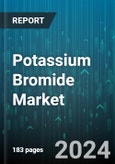 Potassium Bromide Market by Grade, Application, Sales Channel - Global Forecast 2025-2030- Product Image