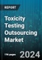 Toxicity Testing Outsourcing Market by Method, Practice Type, End-Use - Global Forecast 2025-2030 - Product Image