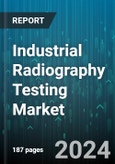 Industrial Radiography Testing Market by Imaging Technique, End User - Global Forecast 2025-2030- Product Image