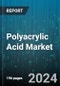 Polyacrylic Acid Market by Grade, Application - Global Forecast 2025-2030 - Product Image