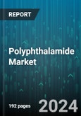 Polyphthalamide Market by Type, End-User - Global Forecast 2025-2030- Product Image