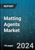 Matting Agents Market by Type, Formulation Type, Application - Global Forecast 2025-2030- Product Image