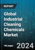 Global Industrial Cleaning Chemicals Market by Ingredients (Chelating Agents, Enzymes, pH Regulators), Product (Dairy Cleaners, Dish Washing, Disinfectants), Application - Forecast 2024-2030- Product Image