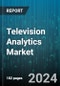 Television Analytics Market by TV Transmission Type, Components, Application, Deployment - Global Forecast 2025-2030 - Product Thumbnail Image