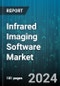 Infrared Imaging Software Market by Technology, Deployment, End-User - Global Forecast 2025-2030 - Product Image