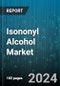 Isononyl Alcohol Market by Application - Global Forecast 2025-2030 - Product Image