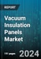 Vacuum Insulation Panels Market by Raw Material, Type, Application - Global Forecast 2025-2030 - Product Thumbnail Image