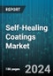 Self-Healing Coatings Market by Form, End-User - Global Forecast 2025-2030 - Product Image