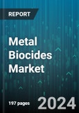 Metal Biocides Market by Type, Application - Global Forecast 2025-2030- Product Image