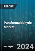 Paraformaldehyde Market by Purity, Application, End Use - Global Forecast 2025-2030- Product Image