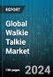 Global Walkie Talkie Market by Type (Analog, Digital), Range (Long-Range, Short-Range), Distribution Channel, End-User - Forecast 2024-2030 - Product Thumbnail Image
