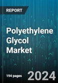 Polyethylene Glycol Market by Source, Application, End-User - Global Forecast 2025-2030- Product Image